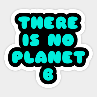 PLANET B 16 Sticker